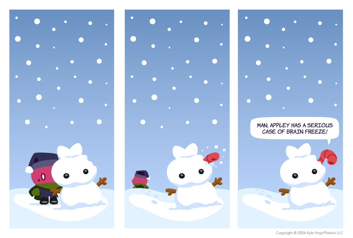 Appley has a serious case of brain freeze